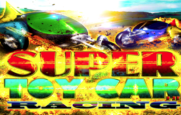 A SUPER TOY CAR : Racing Game